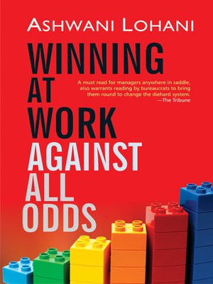 cover image of Winning at Work Against All Odds